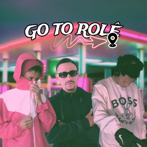 Go To Rolê