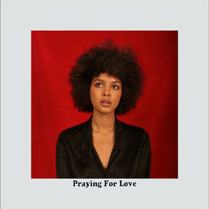 Praying for Love