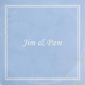 Jim & Pam (Goddamn)
