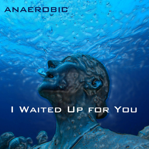 I Waited up for You (feat. Kama Hunter)