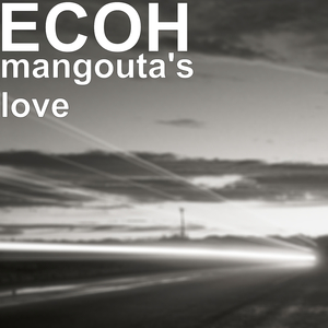 Mangouta's love