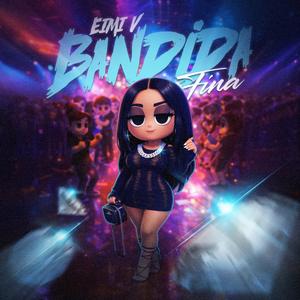 Bandida Fina