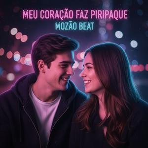 Meu Coração Faz Piripaque