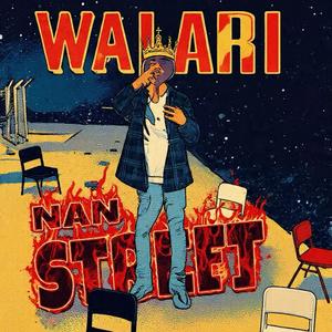 Nan Street (feat. WALARI)