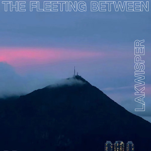 The Fleeting Between