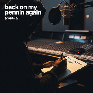 Back On My Pennin' Again