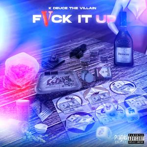 Fvck it up