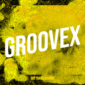 GrooveX