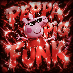PEPPA PIG FUNK