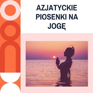 Tybetańska Muzyka Jogi