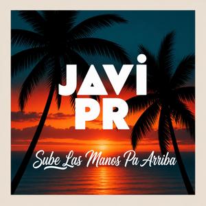 Sube Las Manos Pa Arriba