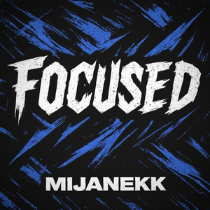 Focused