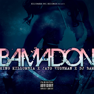 Bamadon (Radio Edit) [feat. DJ Bam & Jayo Kushman]