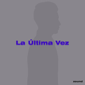 La Última Vez (Instrumental)