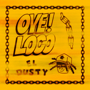 Oye! Loco