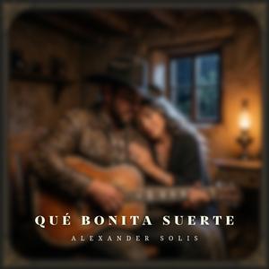 Qué Bonita Suerte