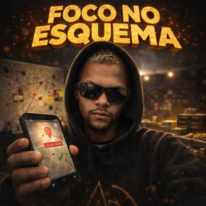 Foco no esquema.