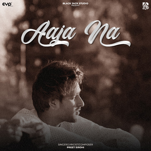 Aaja Na