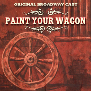 All For Him (from "Paint Your Wagon")