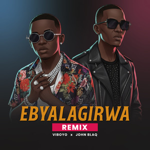 Ebyalagirwa (Remix)