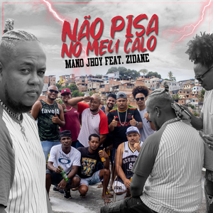 Não Pisa no Meu Calo