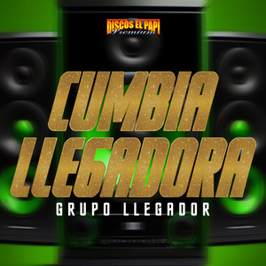 Cumbia Llegadora