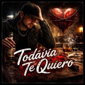 Todavia te quiero