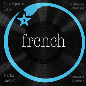 frcnch 012 - Je vais vous expliquer - TK