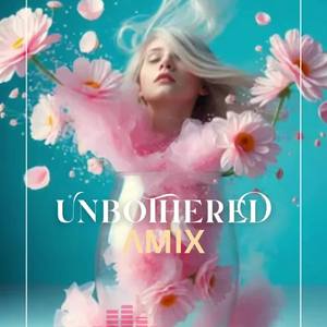 Unbothered by ΛMΞX