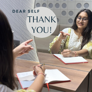 Dear Self: Thank you