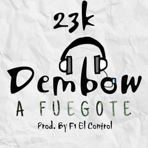 Dembow a fuegote