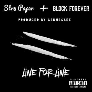 Line for Line (feat. Block Forever)