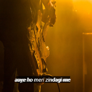 Aaye Ho Meri Zindagi Me (Lofi Version)