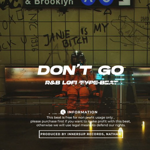 [FREE] Don't Go (R&b Lofi)
