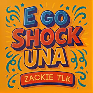 E Go Shock Una