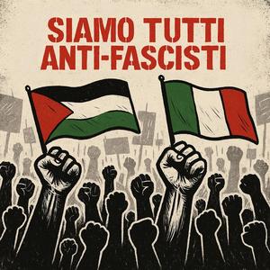 Siamo Tutti Anti-Fascisti