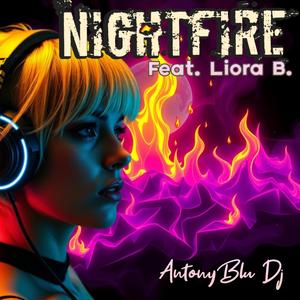 Nightfire (feat. Liora B.)