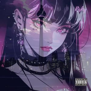 Risky (feat. Kale Joseph, Lyfe Harris & Ty Lab)