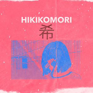Hikikomori, Pt. I