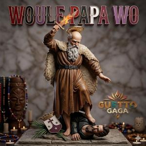 Woule Papa Wo
