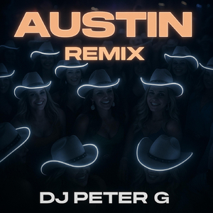 Austin (Alternate Mix)