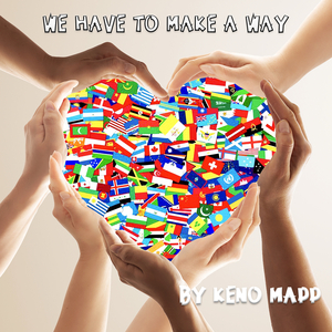 We Have To Make A Way (Dance Remix)