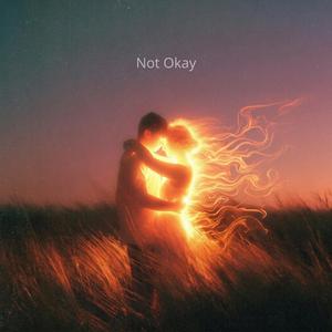 Not Okay