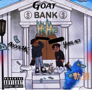 GOAT (feat. Yung act)