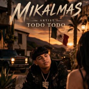 Mi Kalmas (feat. TODO TODO)