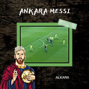 Ankara Messi