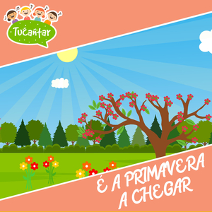 É a Primavera a Chegar