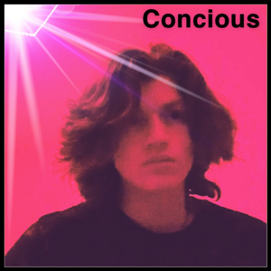 Concious