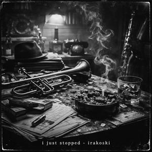 I just stopped_instrumental_69bpm