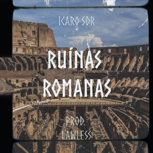 Ruínas Romanas (feat. Lawless (LL))